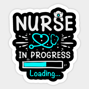 Nurse In Progress Loading Training Student Sticker